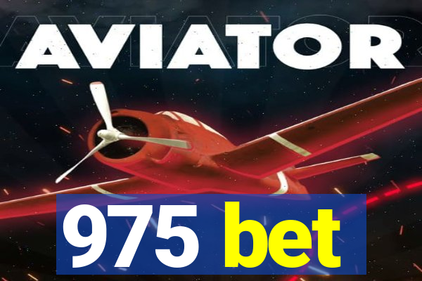 975 bet